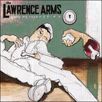 Lawrence Arms "Apathy And Exhaustion"