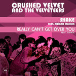 Crushed Velvet and the Velveteers "Shake"