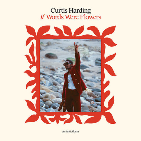 Harding, Curtis "If Words Were Flowers (Exclusive)"