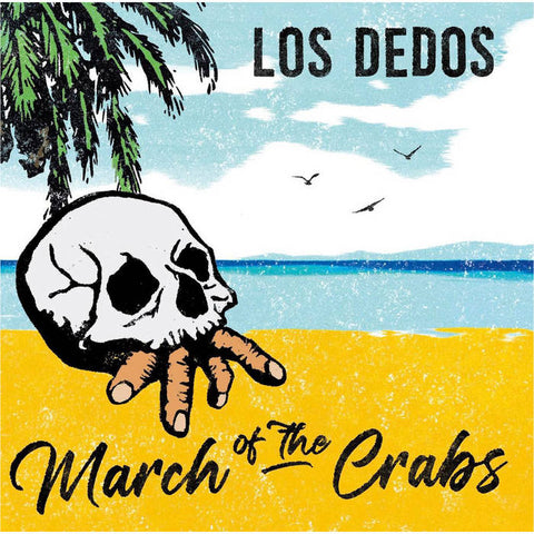 Los Dedos "March Of The Crabs (Colored Vinyl, 7")"