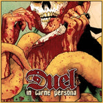 Duel "In Carne Persona"