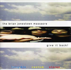 Brian Jonestown Massacre "Give It Back!"