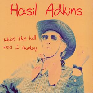 Adkins, Hasil "What The Hell What I Thinking"