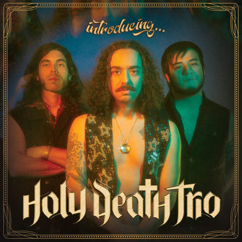 Holy Death Trio "Introducing..."