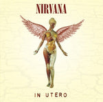 Nirvana “In Utero”