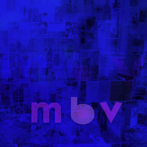My Bloody Valentine "MBV"