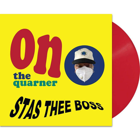 Stas Thee Boss "On The Quarner (Colored Vinyl)"