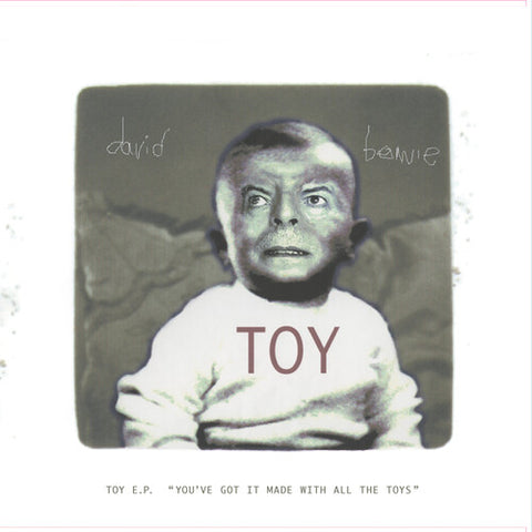 Bowie, David "Toy E.P. (You've Got It Made With All The Toys) (RSD)"